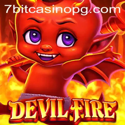 Exploring the Thrills of DevilFire and the Buzz Around Jogo 3355bet