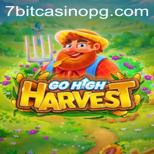 Discover the Excitement of GoHighHarvest