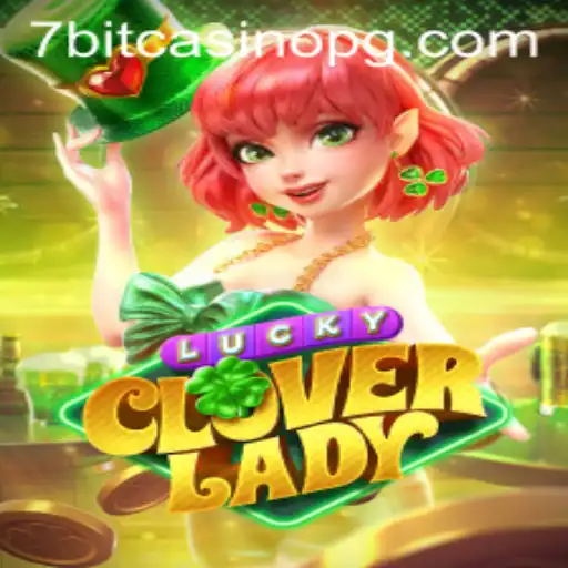 Exploring the Exciting World of LuckyCloverLady: A Comprehensive Guide to Jogo 3355bet
