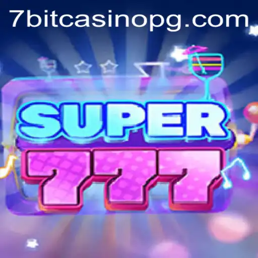 Explore the Thrilling World of Super777 and Jogo 3355bet