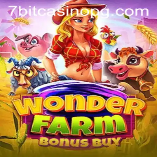 Exploring WonderFarmBonusBuy: A Captivating Journey through the World of 3355bet